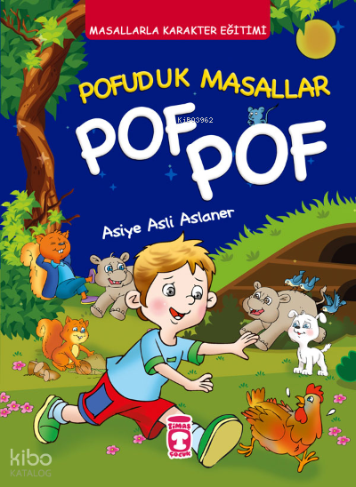 Pofuduk Masallar Pof Pof - Masallarla Karakter Eğitimi - 2