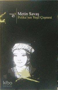 Polikanın Yeşil Çeşmesi - 2