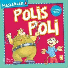Polis Poli - Timaş Çocuk