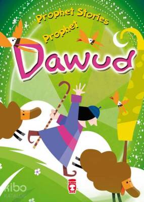 PROPHET STORIES – PROPHET DAWUD - 2