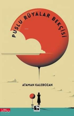 Puslu Rüyalar Bekçisi - Çınaraltı Yayın Dağıtım