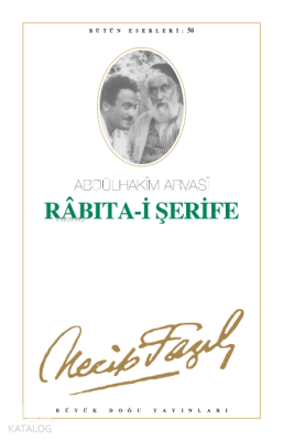 Rabıta-i Şerife (Kod47) - Büyük Doğu Yayınları (1)