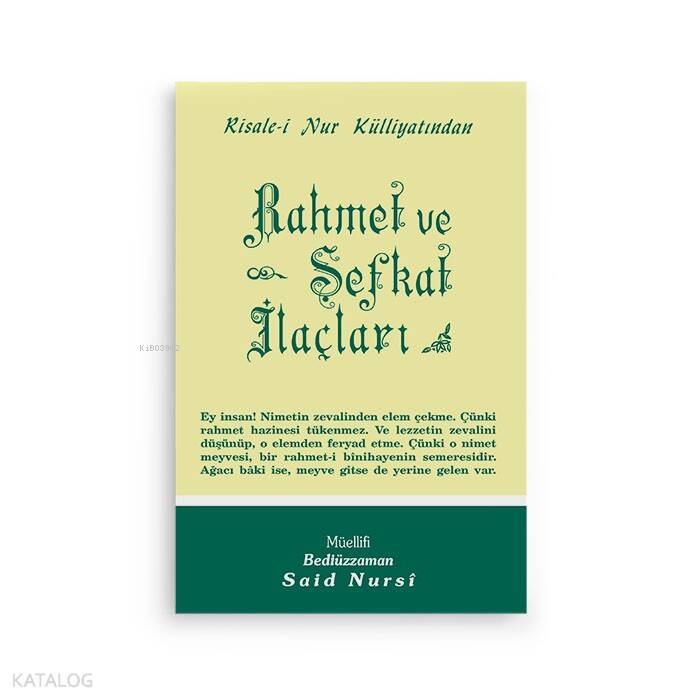 Rahmet Ve Şefkat İlaçları - 1