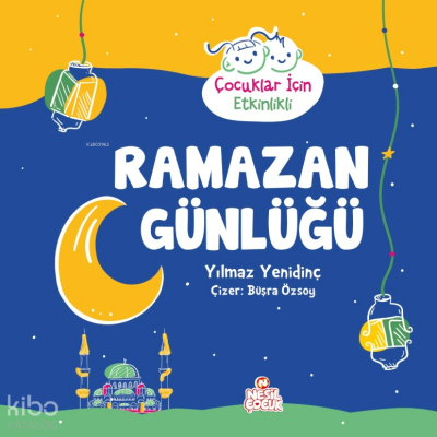 Ramazan Günlüğü - Nesil Çocuk (1)