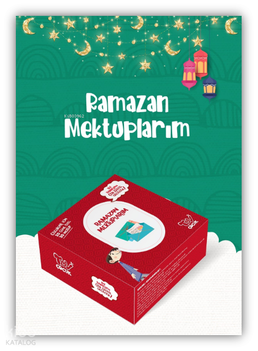 Ramazan Mektuplarım - 2
