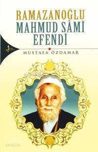 Ramazanoğlu Mahmud Sami Efendi - 1