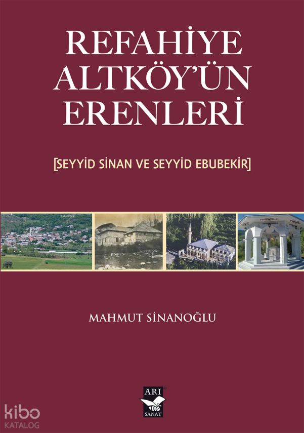 Refahiye Altköyün Erenleri(Seyyid Sinan ve Seyyid Ebubekir) - 1