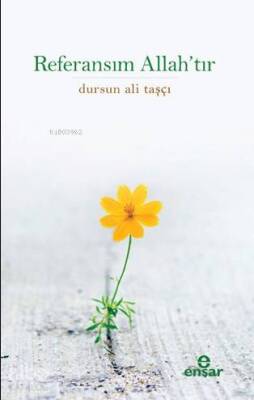 Referansım Allahtır - Ensar Neşriyat