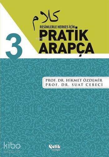 Resimlerle Herkes İçin Pratik Arapça - 3 - 2