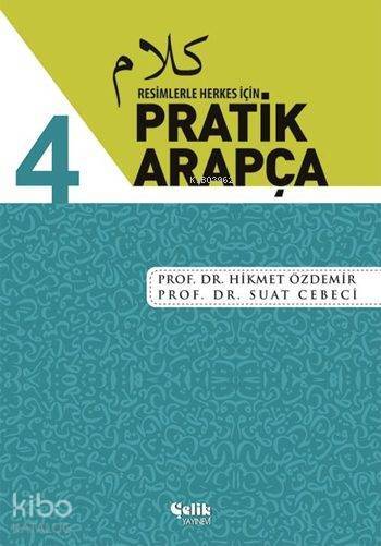 Resimlerle Herkes İçin Pratik Arapça - 4 - 2