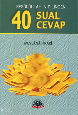 Resulüllahın Dilinden 40 Sual 40 Cevap (Roman Boy) - Sağlam Yayınevi