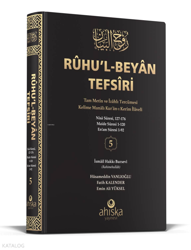 Rûhul-Beyân Tefsîri 5. Cilt - 1