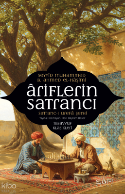 Âriflerin Satrancı - Sufi Kitap