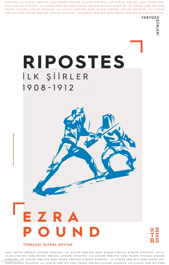 Ripostesİlk Şiirler 1908-1912 - 1