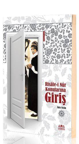 Risale-i Nurun Konularına Giriş (İdris Tüzün) - 2