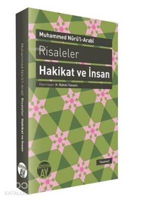 Risaleler Hakikat ve İnsan - Büyüyen Ay Yayınları