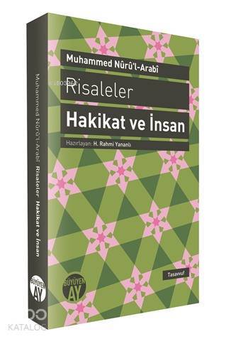 Risaleler Hakikat ve İnsan - 1