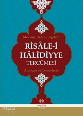 Risâle-i Hâlidiyye Tercümesi - 1