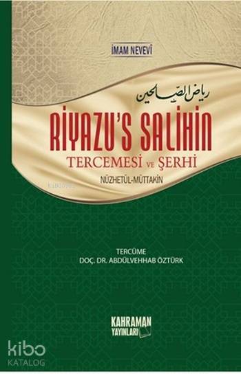 Riyazus Salihin Tercemesi ve Şerhi - 1