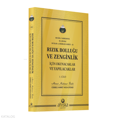 Rızık Bolluğu Ve Zenginlik İçin Okunacak Ve Yapılacaklar 1. Cilt - 1