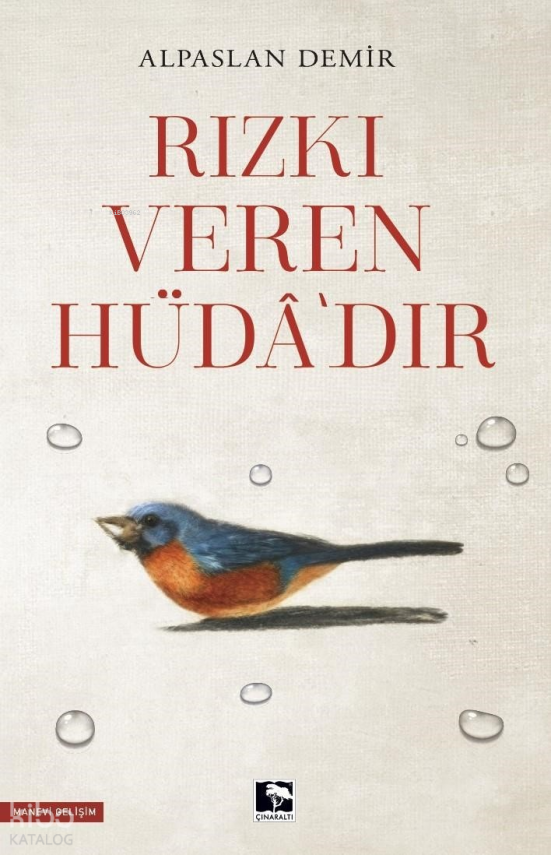 Rızkı Veren Hüdâ’dir - 2