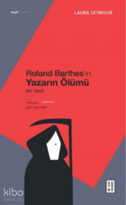 Roland Barthes’ın Yazarın ÖlümüBir Tahlil - Ketebe Yayınları (1)