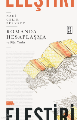 Romanda Hesaplaşma ve Diğer Yazılar - 2