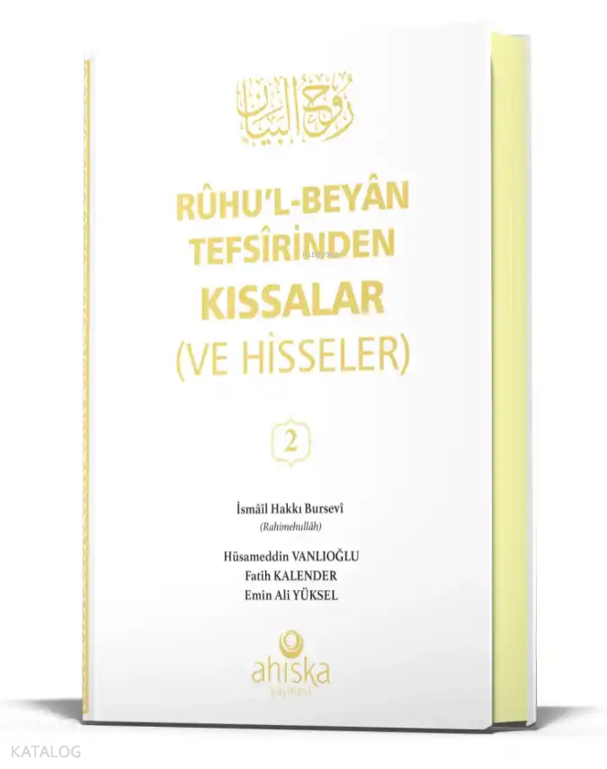 Ruhul Beyan Tefsirinden Kıssalar (ve Hisseler) 2. Cilt (Ciltli) - 1