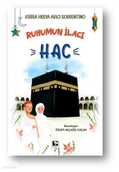 Ruhumun İlacı Hac - 1