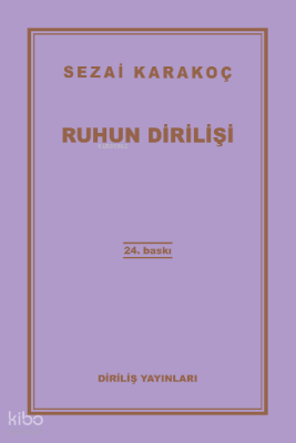 Ruhun Dirilişi - Diriliş Yayınları