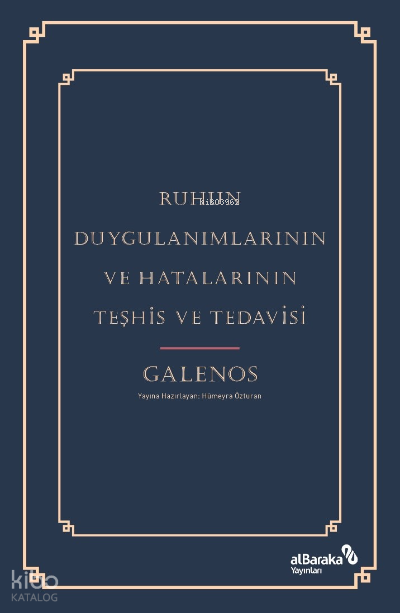 Ruhun Duygulanımlarının ve Hatalarının Teşhis ve Tedavisi - 1