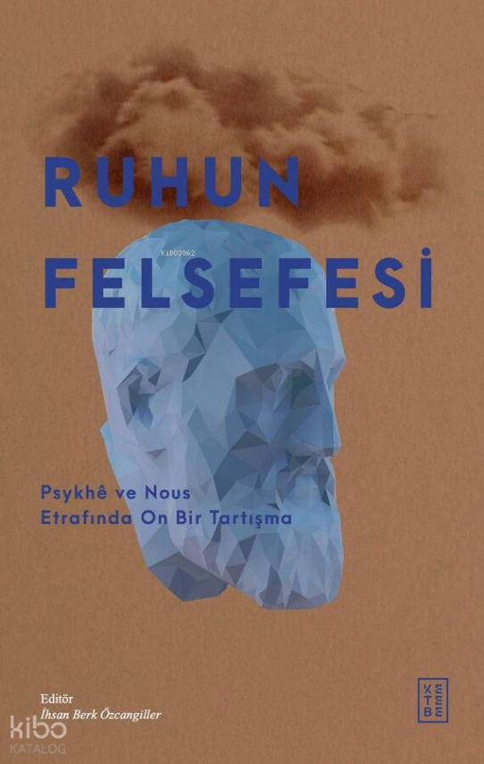 Ruhun Felsefesi - 1