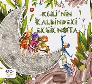 Rulinin Kalbindeki Eksik Nota - 1
