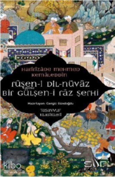 Ruşeni Dilnüvaz - Bir Gülşen-i Raz Şerhi - 2