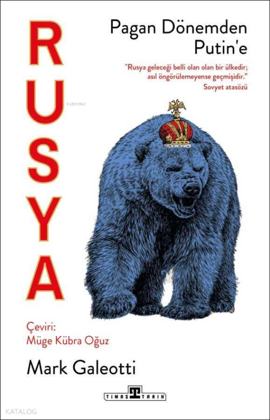 Rusya Pagan Dönemden Putine - 1