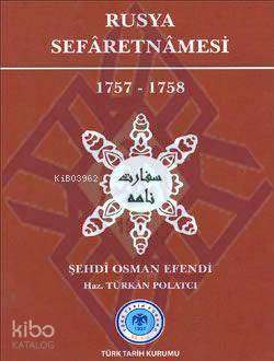 Rusya Sefâretnâmesi 1757-1758 - 1