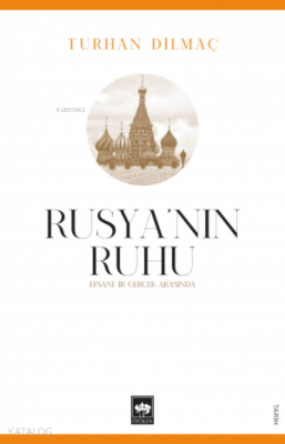 Rusyanın Ruhu - 1