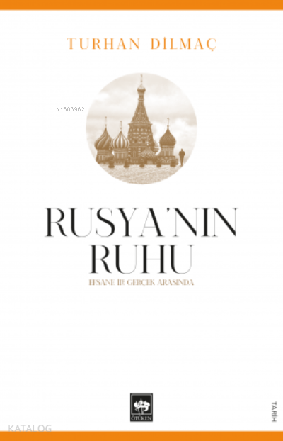 Rusyanın Ruhu - 1