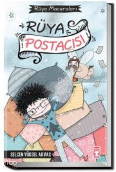 Rüya Postacısı - Rüya Maceraları - 2
