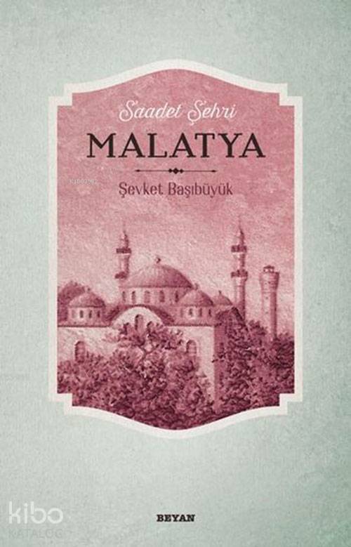 Saadet Şehri Malatya - 2