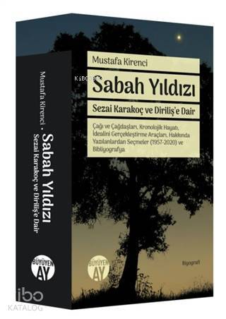 Sabah Yıldızı - Sezai Karakoç ve Dirilişe Dair - 2