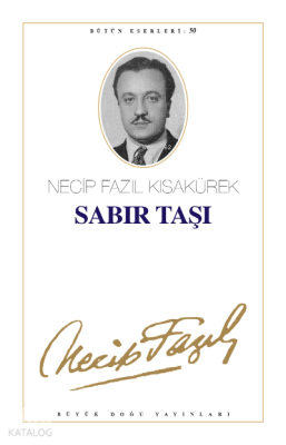 Sabır Taşı (Kod42) Necip Fazıl Bütün Eserleri 50 - 1