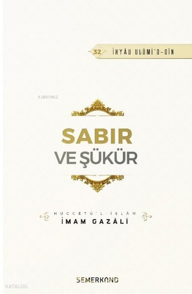 Sabır ve Şükür - 2