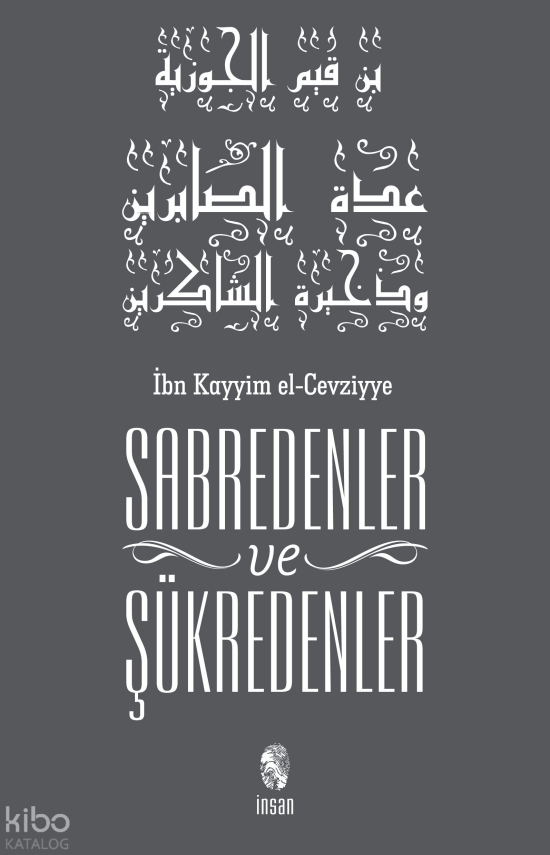 Sabredenler ve Şükredenler - 1