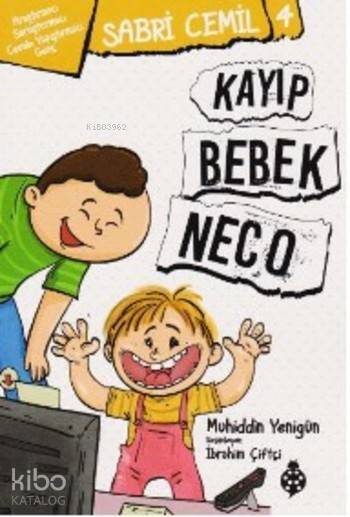Sabri Cemil 4 Kayıp Bebek Neco - 2