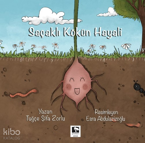 Saçaklı Kökün Hayali - 1
