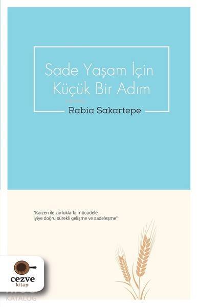 Sade Yaşam İçin Küçük Bir Adım - 2