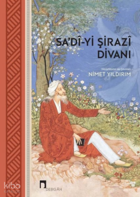 Sadiyi Şirazi Divanı - Dergah Yayınları