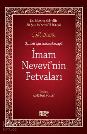 Şafiiler İçin Sorulu Cevaplı İmam Nevevinin Fetvaları - 1