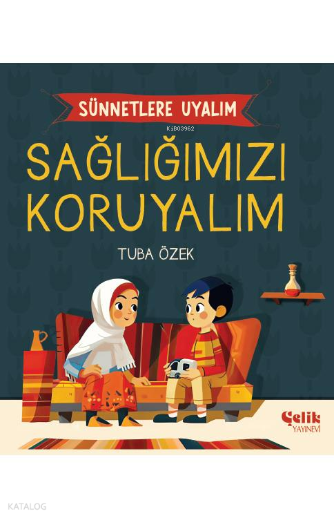 Sağlığımızı Koruyalım - 2